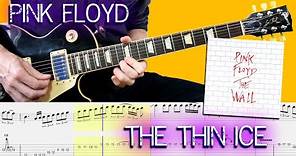 The thin ice - Pink Floyd - Guitar Lesson With TAB & Score 🎸