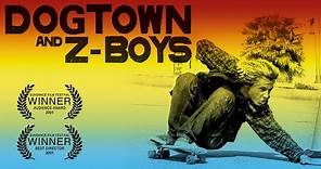 Dogtown & ZBoys || Documentary Trailer