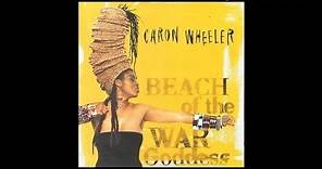 Caron Wheeler - Beach Of The War Goddess(1993)