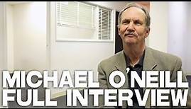 30 Years Of Acting - Michael O'Neill [FULL INTERVIEW]