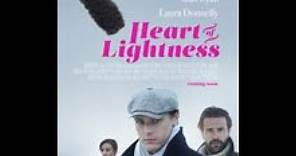 Heart of Lightness (2014) | Trailer | Sam Heughan | Matt Ryan | Laura Donnelly | Dominic Mafham