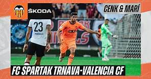 ENTREVISTAS A CENK ÖZKACAR Y ALBERTO MARÍ TRAS EL FC SPARTAK TRNAVA 0-1 VALENCIA CF