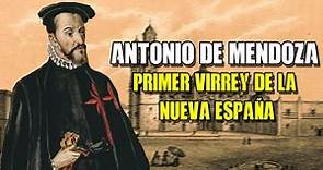 El Primer VIRREY de la Nueva ESPAÑA | Antonio de Mendoza y Pacheco