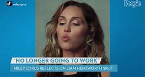 Miley Cyrus Reveals When She Knew Her and Liam Hemsworth's Marriage Was 'No Longer Going to Work'
