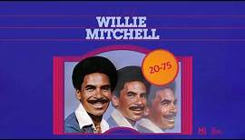 Willie Mitchell - 20-75 (Live) (Official Audio)