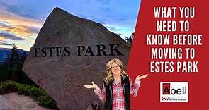 10 Things You Need To Know Before Moving To Estes Park