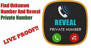 How To Find Unknown Number Details | How To Reveal Private Number On Android | Unknown number