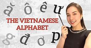 The Vietnamese Alphabet