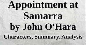Appointment at Samarra by John O'Hara | Characters, Summary, Analysis
