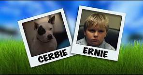 Ernie and Cerbie Official Trailer