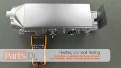 Samsung Dryer Heating Element DC97-14486A - How To Test