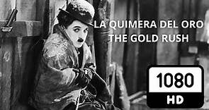 CHARLIE CHAPLIN | THE GOLD RUSH (1925) Película Completa Español FULL HD