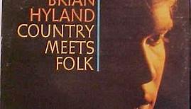 Brian Hyland - Country Meets Folk