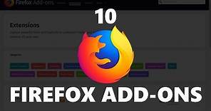 10 Must Have Firefox Add-Ons!