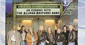 The Allman Brothers Band - An Evening With The Allman Brothers Band - First Set