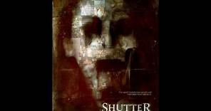 Shutter (2008) Official Trailer - Shutter (2008) Official Trailer