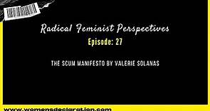 The SCUM Manifesto by Valerie Solanas