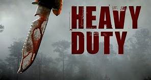 Heavy Duty | Official Trailer | Brutal Murder Thriller