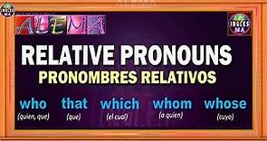 Pronombres Relativos En Inglés | Como Usar, Who, That, Which, Whom, Whose - Relatives Pronouns