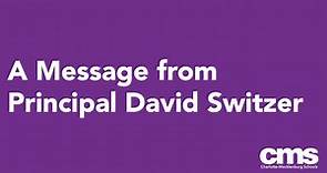 A video message from Principal David Switzer