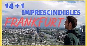 Guía para viajar a FRANKFURT (Alemania) | Las 14 +1 cosas que hacer IMPRESCINDIBLES