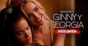 GINNY Y GEORGIA Temporada 1 | Resumen en 8 Minutos (Netflix)