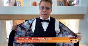 'The Mark OToole Variety Show'
