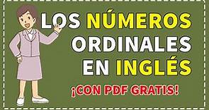 ✅ Los NÚMEROS ordinales en INGLÉS con su pronunciación (Con PDF gratis)