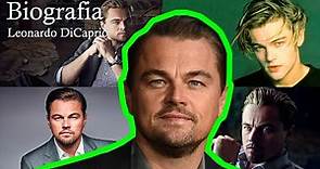 Leonardo DiCaprio | BIOGRAFÍA EN ESPAÑOL