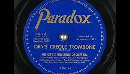 "Ory's Creole Trombone" Kid Ory's Sunshine Orchestra 1922