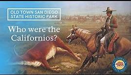 Who were the Californios?