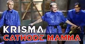 Krisma - Cathode Mamma (1980)