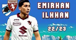Emirhan Ilkhan 22/23 Perfomansı | Sampdoria&Torino