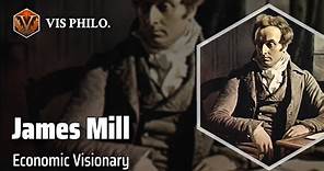 James Mill: Founding the Ricardian School｜Philosopher Biography