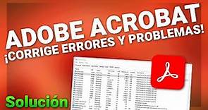 Adobe Acrobat – ¡Cómo Solucionar Errores y Problemas! | Tutorial Completa 2023