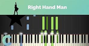 Hamilton - Right Hand Man Piano Tutorial