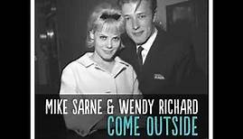 Wendy Richard & Mike Sarne : Come Outside