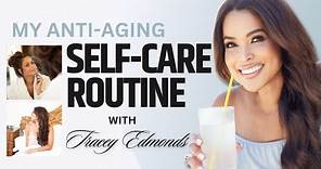 My Anti-Aging Self-Care Routine