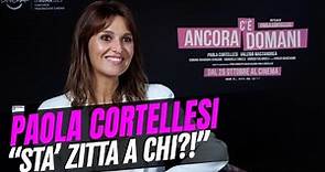 C'è ancora domani, intervista a Paola Cortellesi: "Sta' zitta a chi?!"