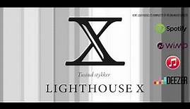 Lighthouse X 'Tusind stykker' (Audiovideo)