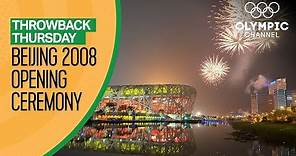 Full Opening Ceremony from Beijing 2008 | Throwback Thursday