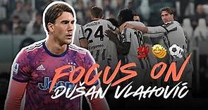 Dusan Vlahovic | World class goals & skills with Juventus