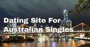 Our Best Dating Site For Australians Singles in Brisbane, Sydney, Perth
