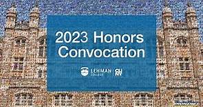 LIVE: Lehman College Honors Convocation 2023