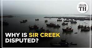 Where is Sir Creek and why is it disputed? | The Hindu