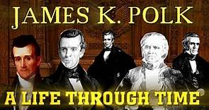 James K. Polk: A Life Through Time (1795-1849)