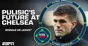 ‘He needs to MOVE ON!’ Where could Christian Pulisic end up if he leaves Chelsea? | ESPN FC