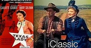 Texas Lady 1955 HQ COLOR - Claudette Colbert, Barry Sullivan, Ray Collins Movie - Vídeo Dailymotion