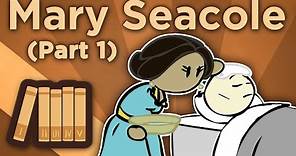 Mary Seacole - A Bold Front to Fortune - Extra History - Part 1