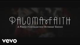 Paloma Faith - A Perfect Contradiction (Track by Track)